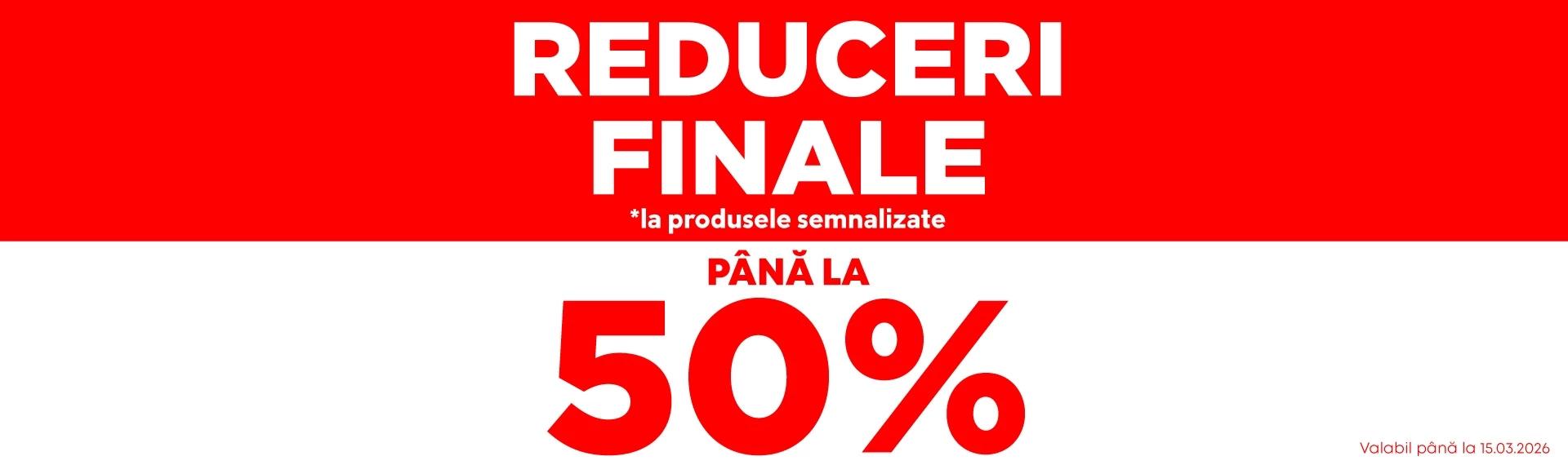 Reduceri Finale